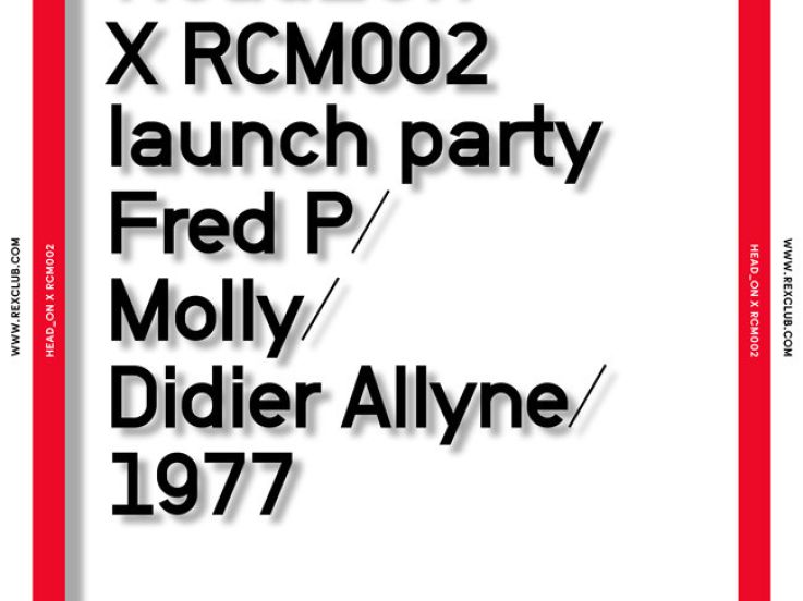 Head_On, spéciale RCM03 Release Party, au Rex Club