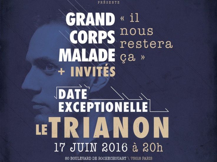 Grand Corps Malade en concert au Trianon de Paris 