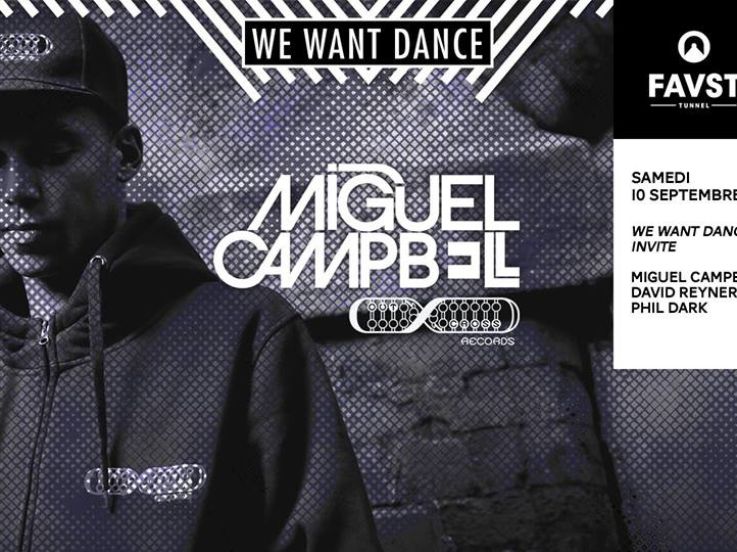 Faust x We Want Dance avec Miguel Campbell