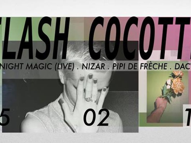 Flash Cocotte au Club Nuits Fauves