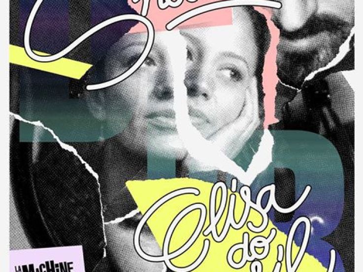 Dada Temple à La Machine : Elisa Do Brasil & Snowball