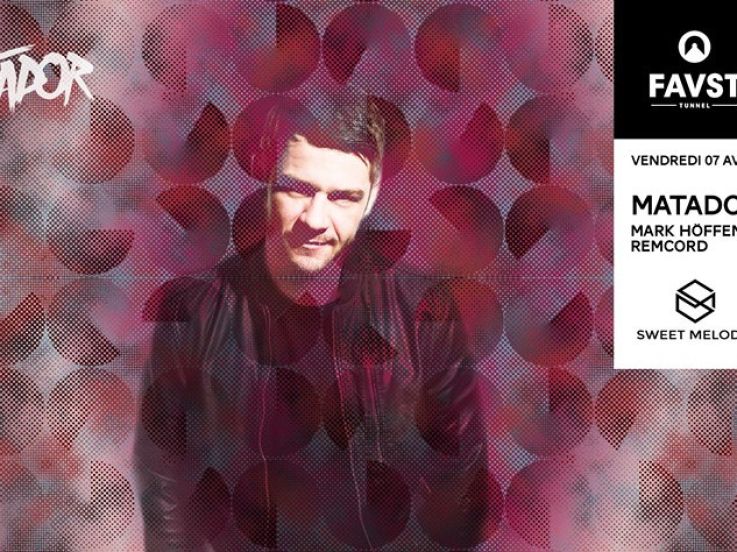 Sweet Melodic avec Matador au Faust