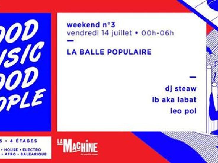 La Balle Populaire à La Machine du Moulin Rouge