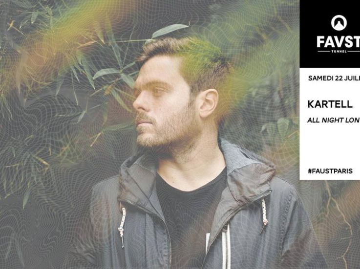 Kartell All Night Long au Faust