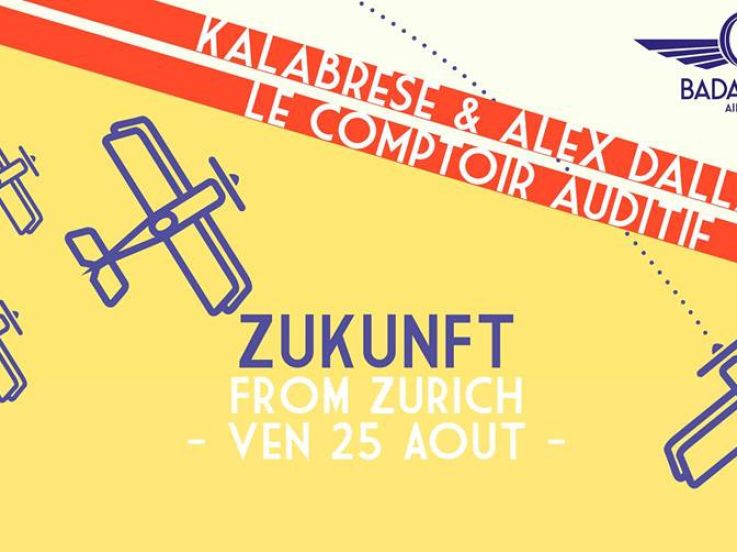 Badaboum Airlines 2017 : Zurich’s Zukunft 