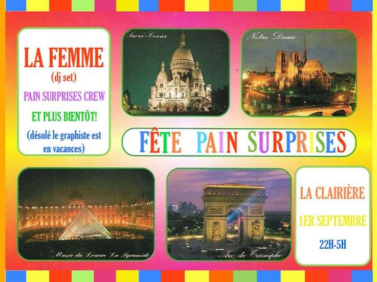 Pain Surprises Party à La Clairière avec La Femme en DJ Set