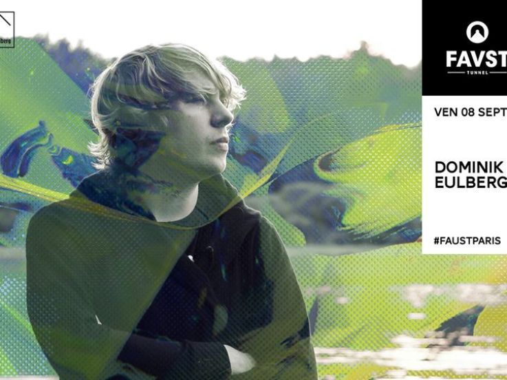 Dominik Eulberg au Faust