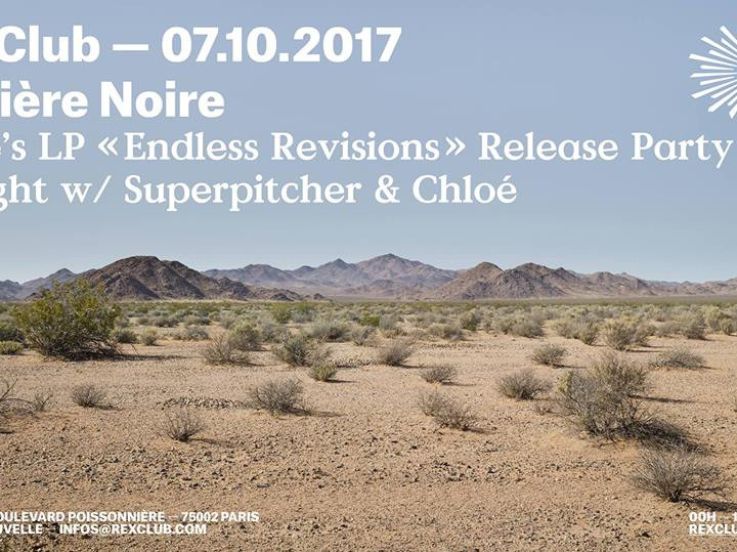 Lumière Noire au Rex Club : Chloé LP 'Endless Revisions' Release Party
