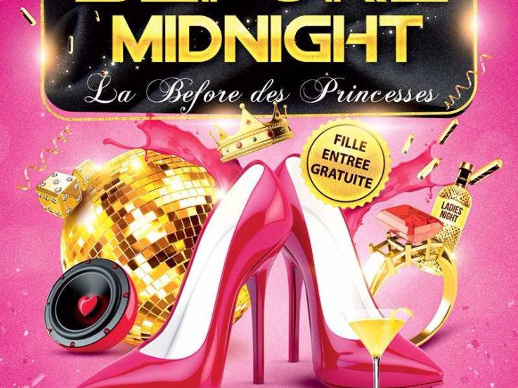 Before Midnight, la before des princesses au VIP Room