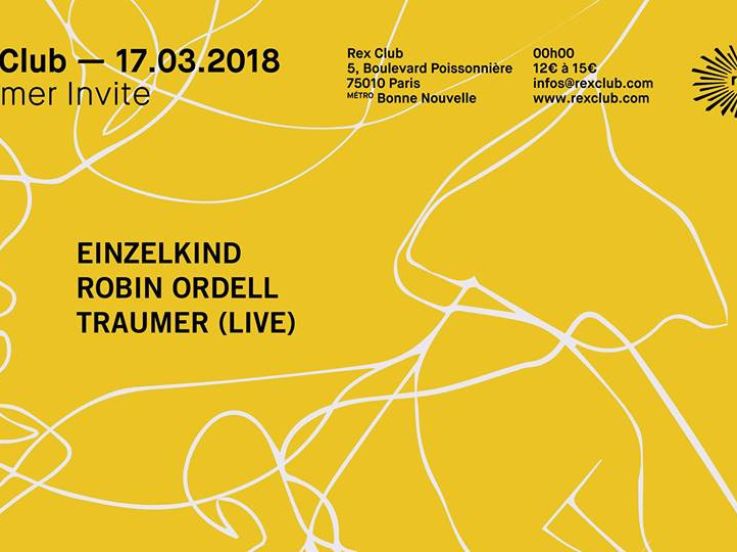Traumer invite Einzelkind au Rex Club