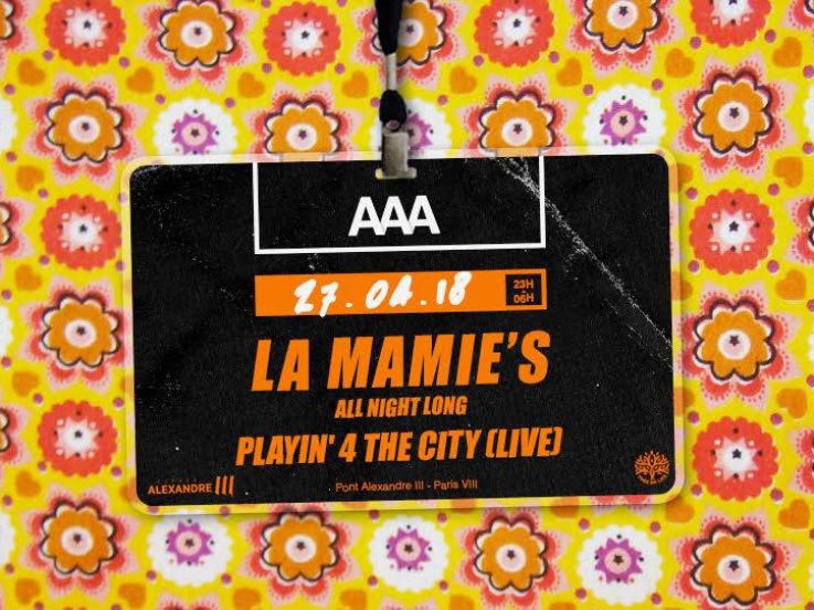 La Mamie’s All Night Long au AAA Paris 