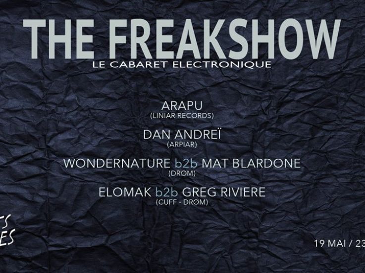 The Freakshow avec Arapu au Club Nuits Fauves