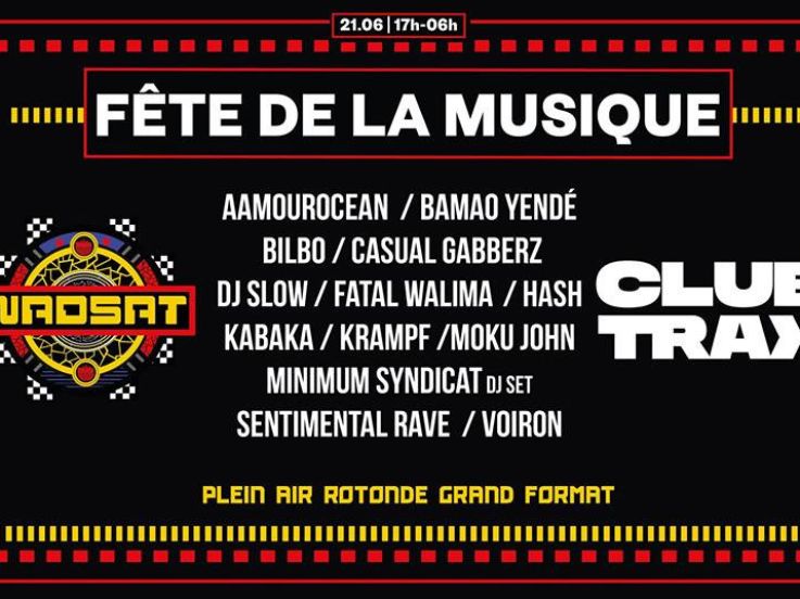 Fête de la Musique 2018  à Paris : Nadsat Clubtrax à La Rotonde