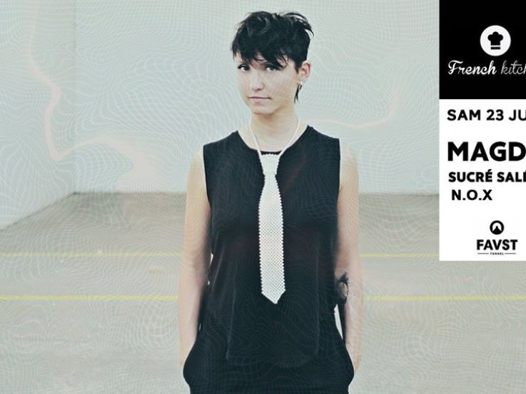 Faust x French Kitchen avec MAGDA