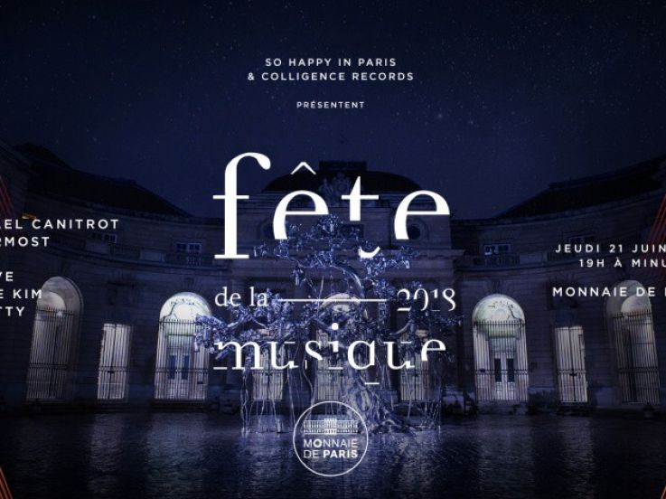 Fête de la Musique 2018 à la Monnaie de Paris avec Michael Canitrot 