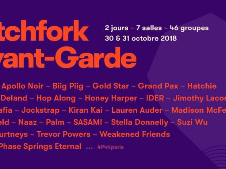 Pitchfork Avant-Garde 2018 à Paris