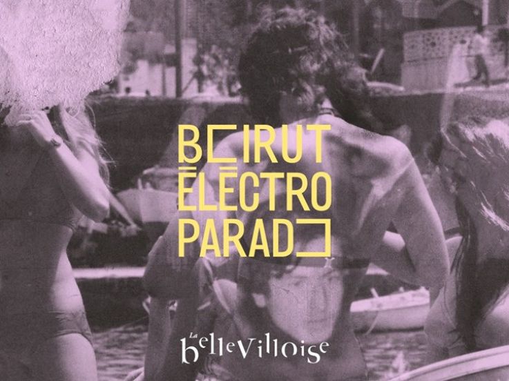 Beirut Electro Parade de retour à La Bellevilloise 