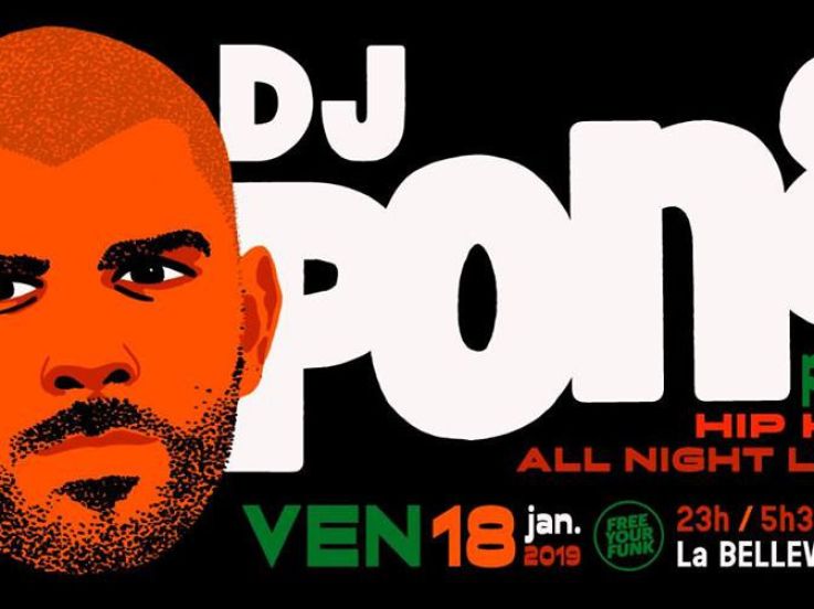 Free Your Funk à La Bellevilloise avec DJ PONE plays Hip Hop All Night Long 