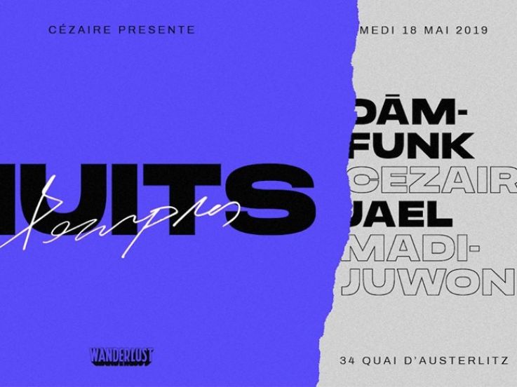Nuits Pourpres au Wanderlust avec DāM-FunK et Cézaire