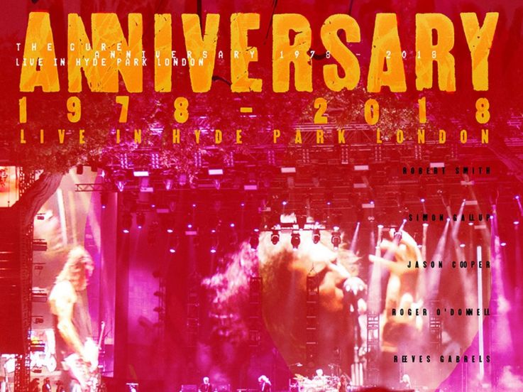 The Cure, Anniversary 1978-2018 Live in Hyde Park au cinéma 