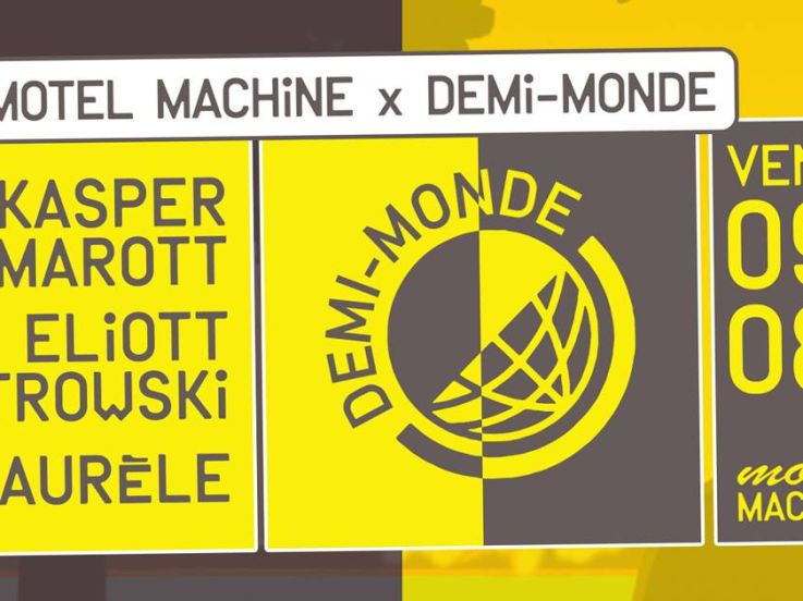 Motel Machine x Demi-Monde avec Kasper Marott et Eliott Litrowski