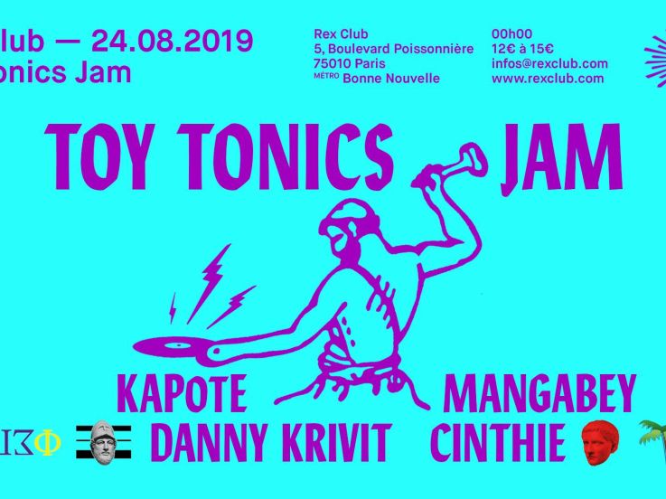 Toy Tonics Jam au Rex Club avec Danny Krivit