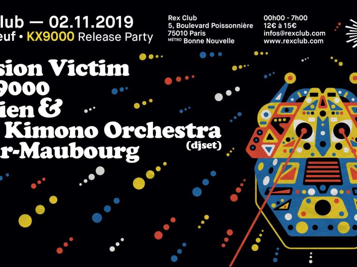 Pont Neuf au Rex Club : KX9000 Release Party