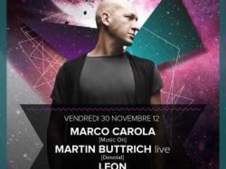 A Night with… Marco Carola, Martin Buttrich en live et Leon au Showcase