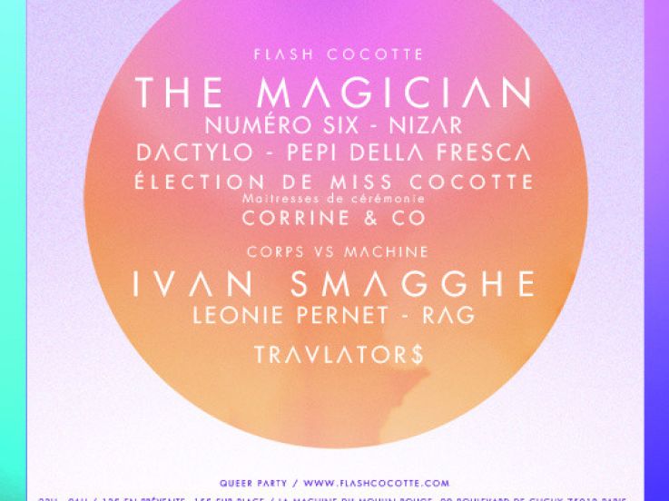 Cocotte Club à la Machine du Moulin Rouge avec The Magician 