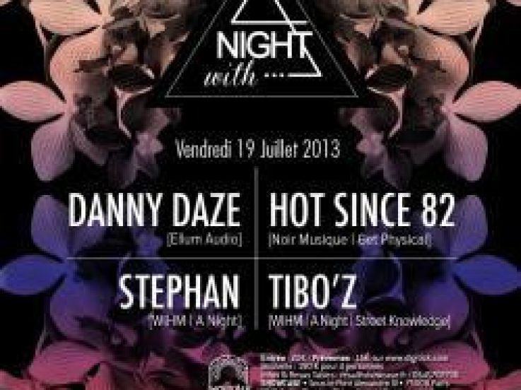 A Night with… Danny Daze et Hot Since 82 au Showcase 
