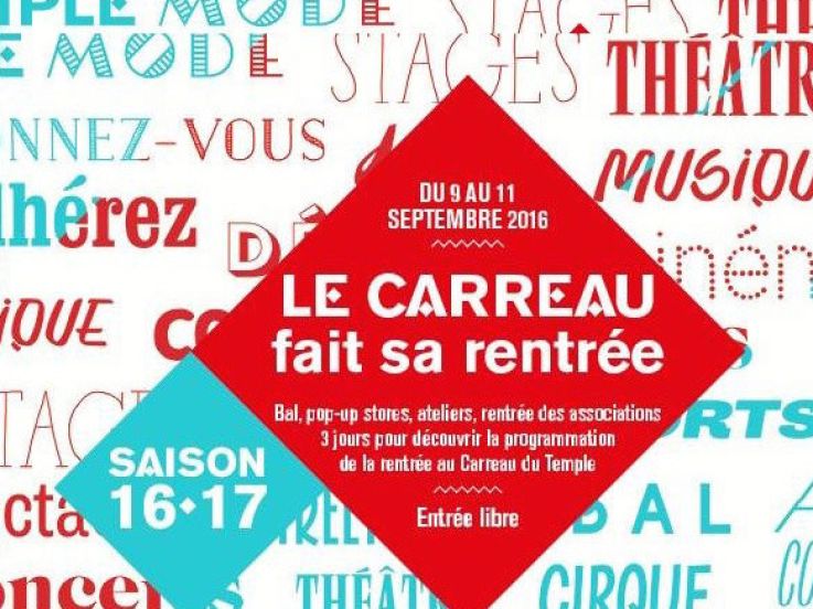 Le Carreau du Temple célèbre la rentrée 2016