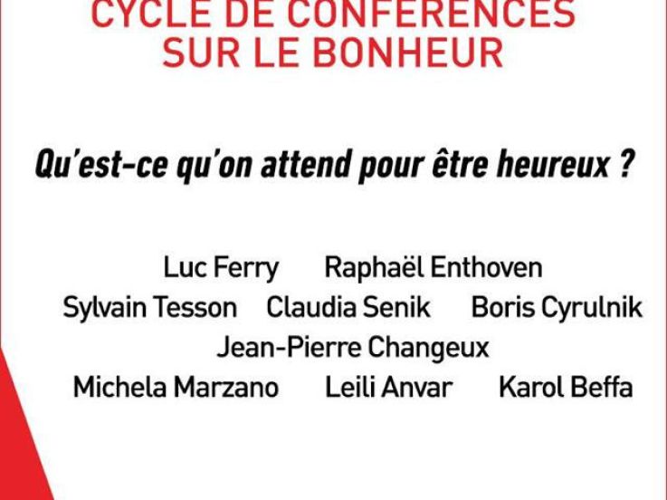 Cycles de conférences sur le bonheur au théâtre de l'Atelier