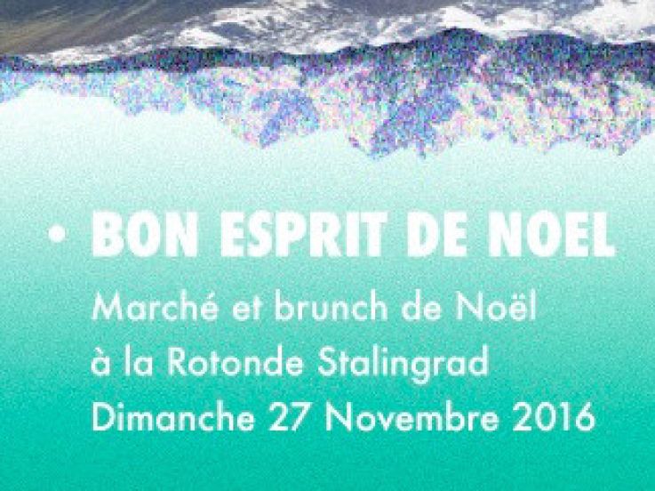 Bon esprit de Noël : brunch et marché de Noël à la Rotonde Stalingrad