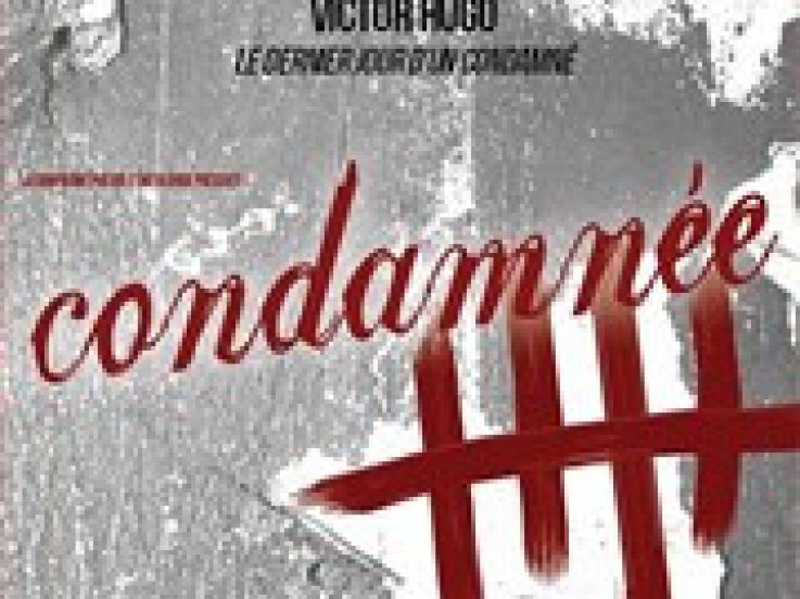 Condamnée au théâtre La Croisée des chemins : gagnez vos places !
