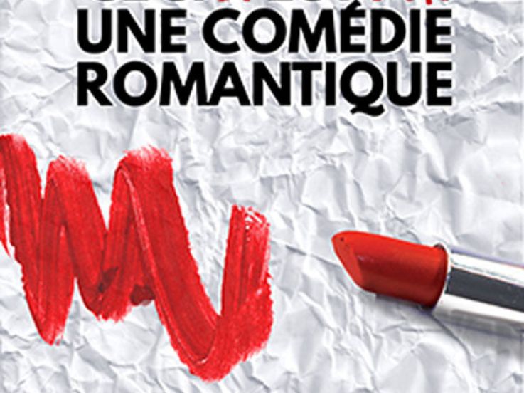 Ceci n'est pas une comédie romantique au Funambule Montmartre 