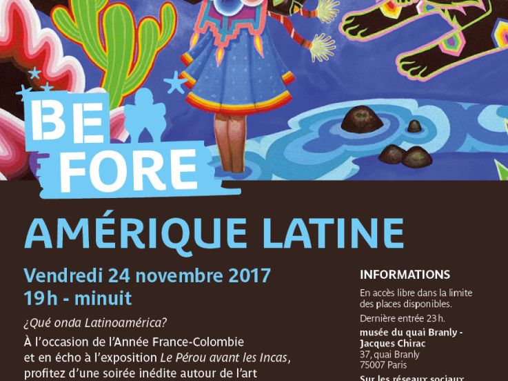 Before Amérique Latine, la soirée gratuite au musée du Quai Branly