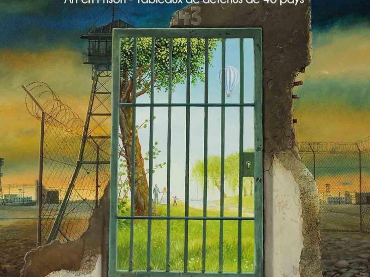 “Un demi-mètre carré de liberté”  Exposition internationale d’Art crée en prison 