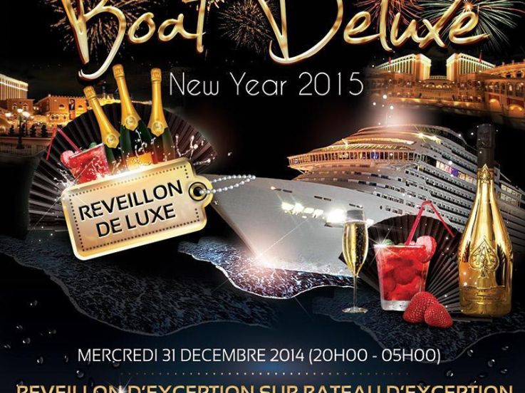 BOAT DELUXE (Bateau De Luxe) New Year 2015
