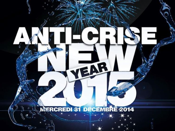 Anti-Crise New Year 2015