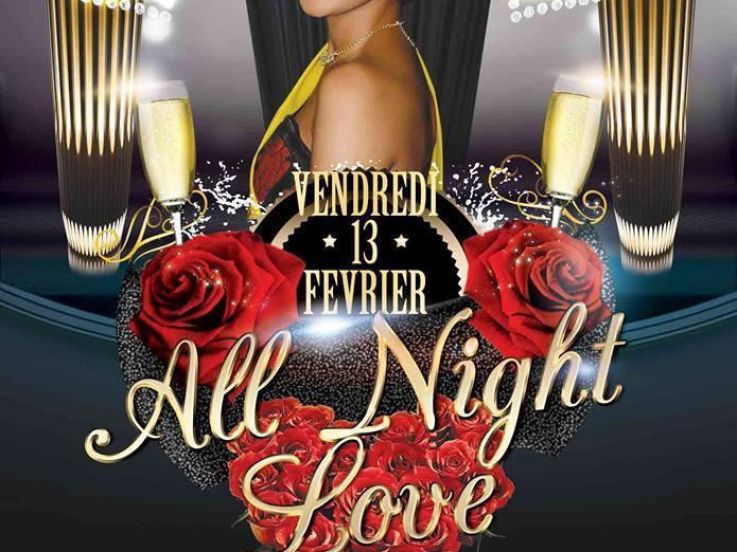 Soirée de Saint-Valentin : " All Night Love" à Paris