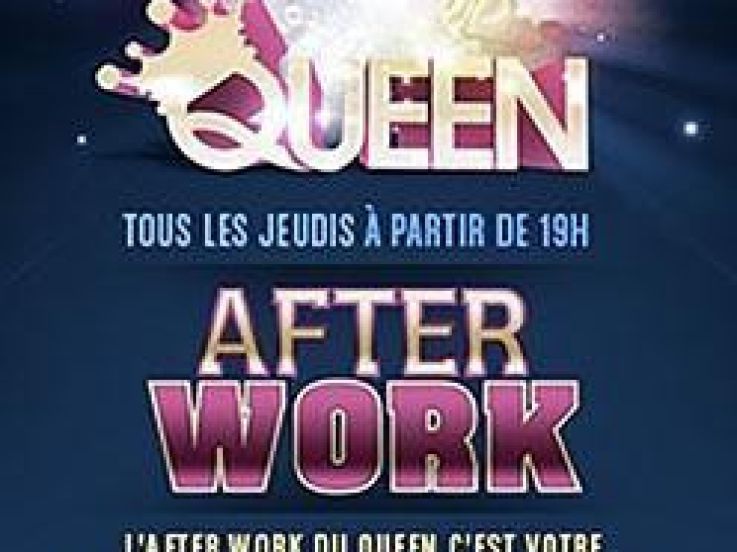 AFTERWORK @QUEEN CLUB PARIS