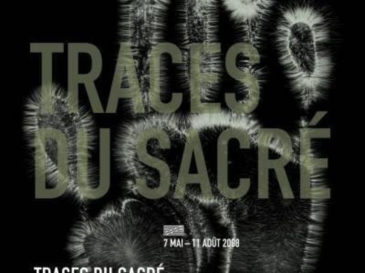 Traces du Sacré, Exposition temporaire, 7 mai - 15 juin, Centre Georges Pompidou