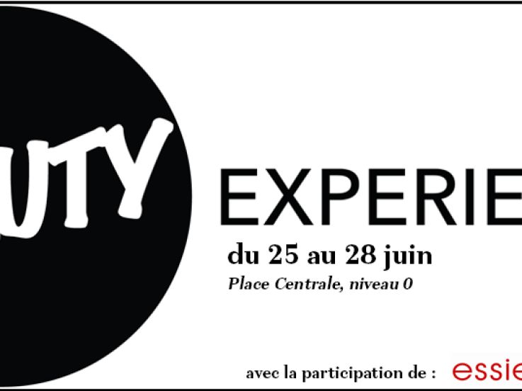 La « Beauty Experience »  à Carré Sénart