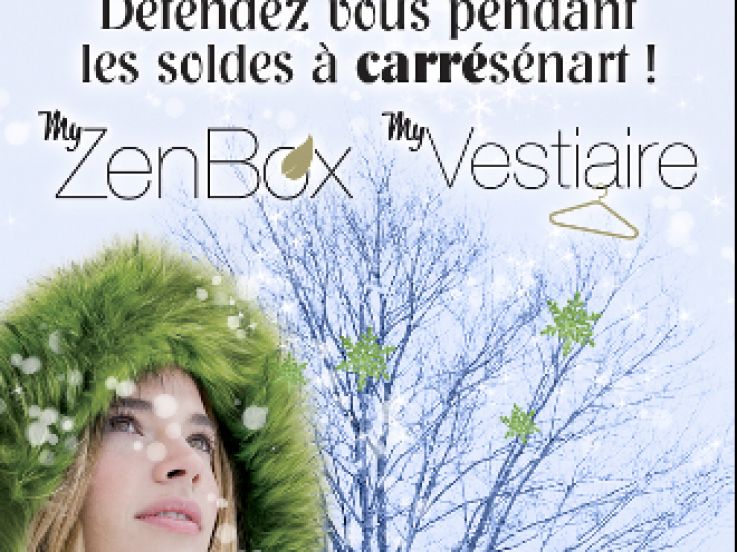 Soldes Zen à carrésénart