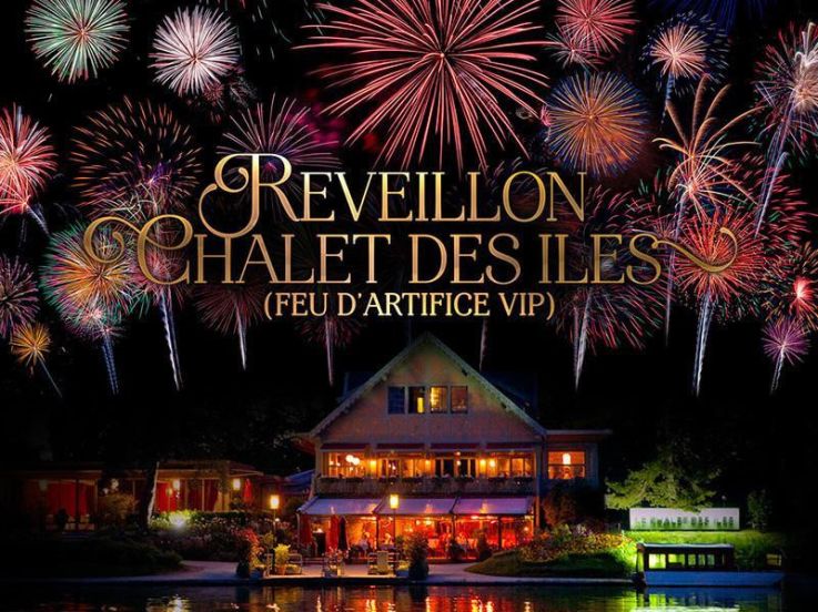 REVEILLON CHALET DES ILES 2016 (FEU D’ARTIFICE VIP)