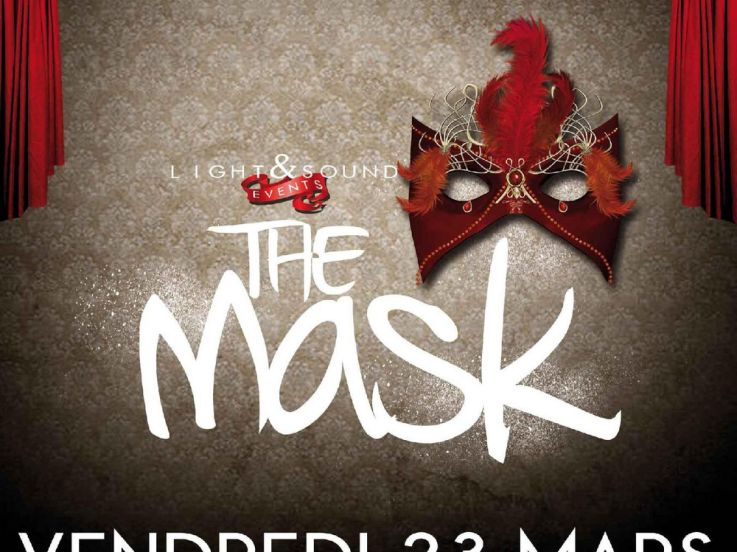 THE MASK by LIGHT & SOUND EVENT