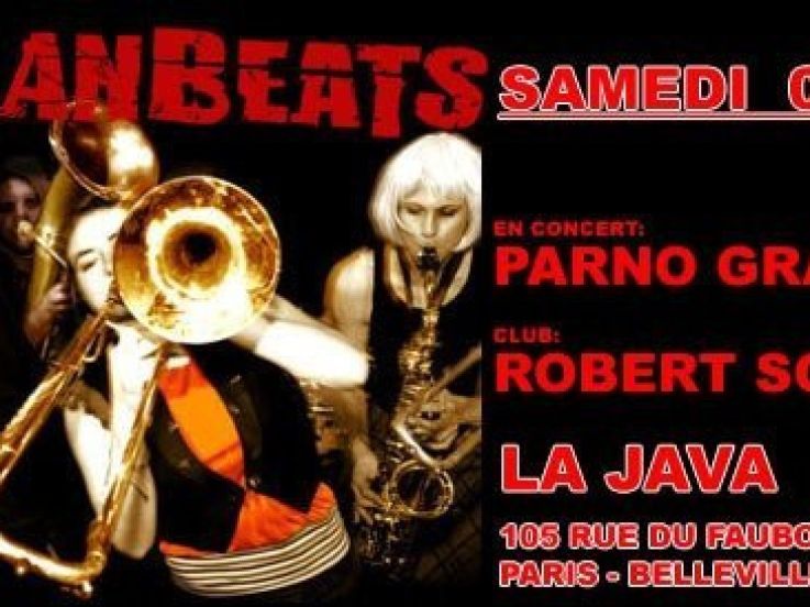 Soirée, Paris, Balkanbeats, Parno Graszt, Tagada, Soko, Java