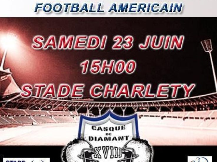 Casque de Diamant 2012 : Finale du Championnat de France de Football Américain