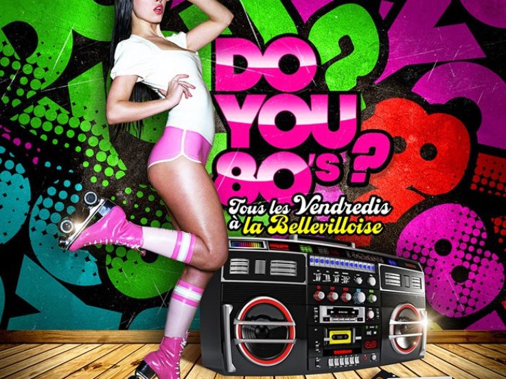 DO YOU 80s ? ( Filles Gratuit )