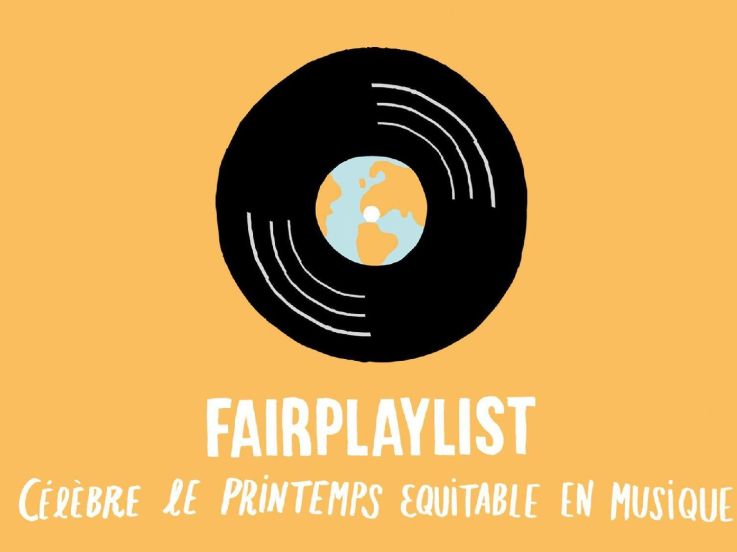 Fairplaylist célèbre le printemps équitable en musique